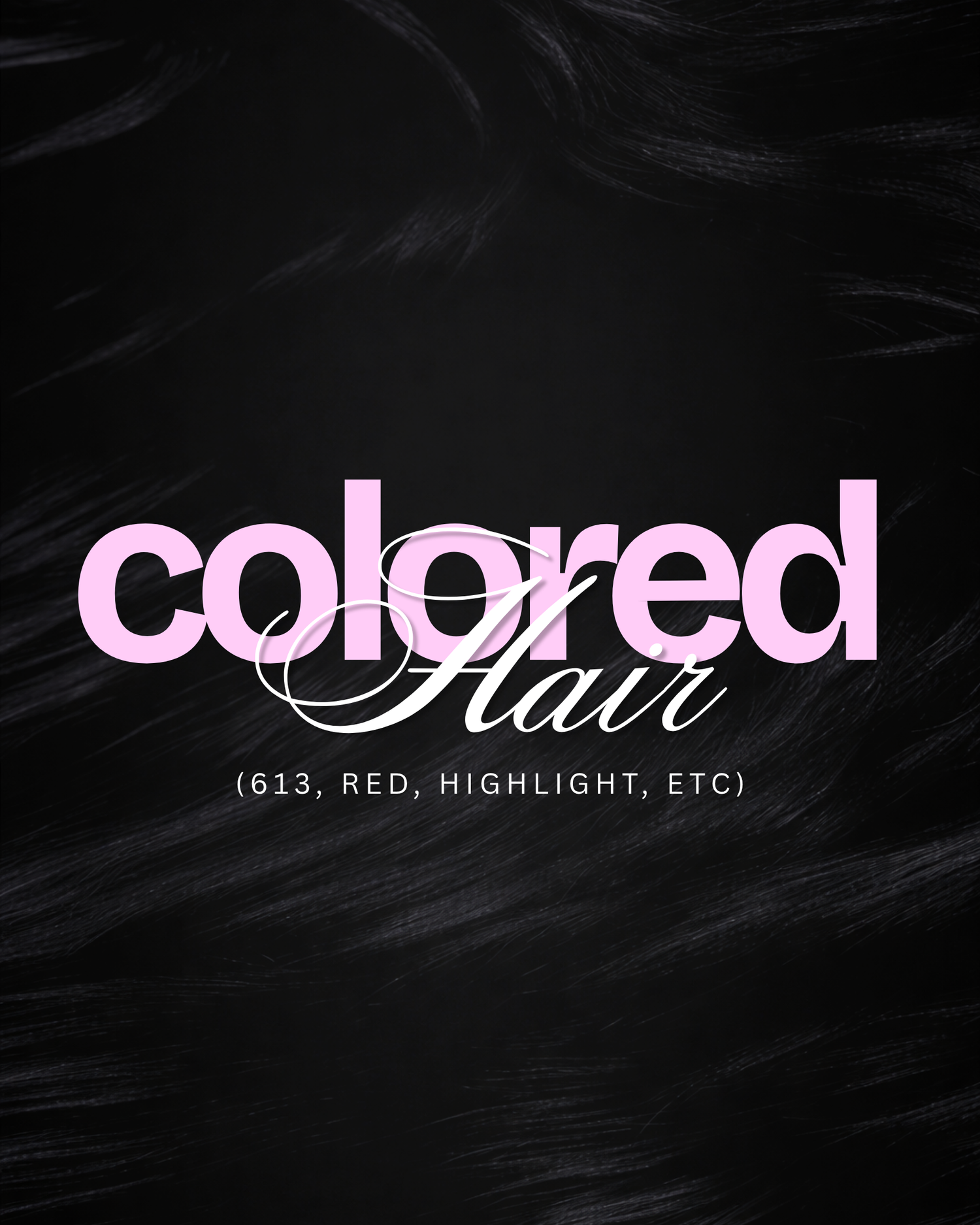 Colored Hair